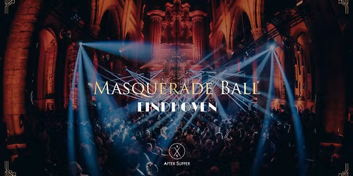 Masquerade Ball | Domusdela Church Eindhoven