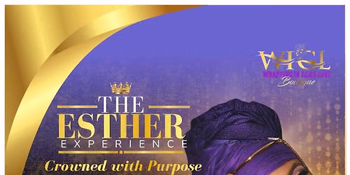 The ESTHER Experience 