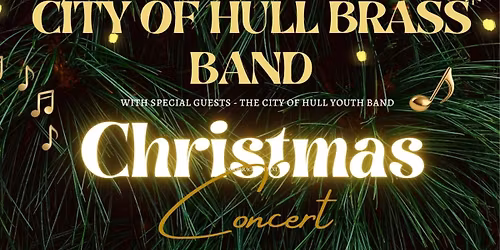 City of Hull Band - Christmas Concert