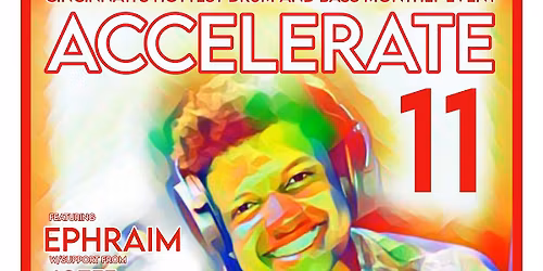 Accelerate 11 featuring Ephraim