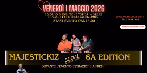 MajesticKiz 6a Edizione - Kizomba Social Event 