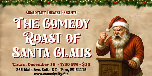 The Comedy Roast of Santa Claus