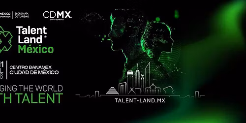 Talent Land M\u00e9xico 2026
