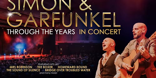 SIMON & GARFUNKEL \u2013 THROUGH THE YEARS IN CONCERT