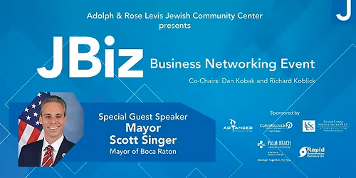 Adolph & Rose Levis JCC presents JBiz, A Business Networking Event Series