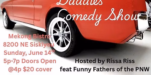 \u201cALL THE SINGLE DADDIES\u201d COMEDY SHOW
