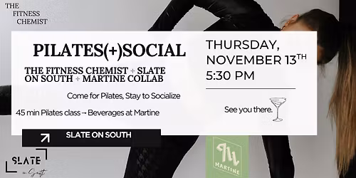 Pilates(+)Social at Slate on South