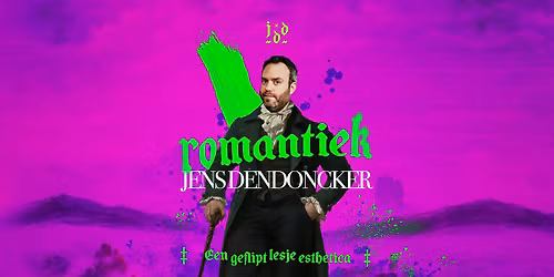 Jens Dendoncker over de Romantiek