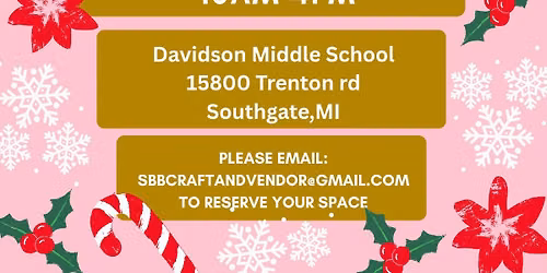 Southgate Band Boosters 8th Annual Holiday Craft & Vendor Show