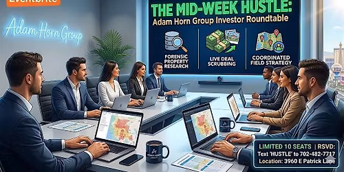Weekly Wednesday Hustle: Adam Horn Group Investor Roundtable