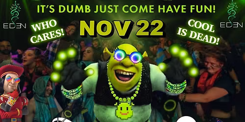 S H R E K  R A V E