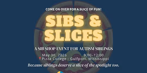 \ud83c\udf55 SIBS & SLICES \ud83c\udf55