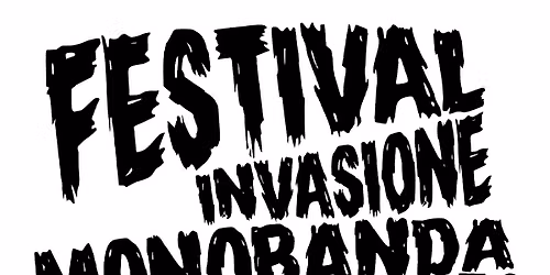Festival di Invasione Monobanda vol 10