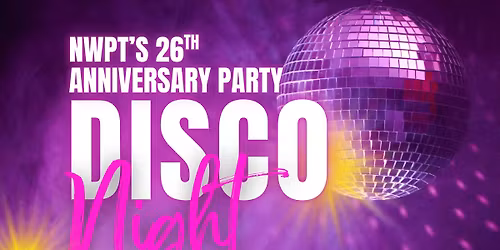NWPT's 26th Anniversary Party