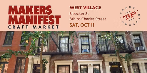 MAKERS MANIFEST - WEST VILLAGE 2
