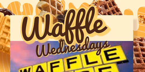 Waffle Wednesday!