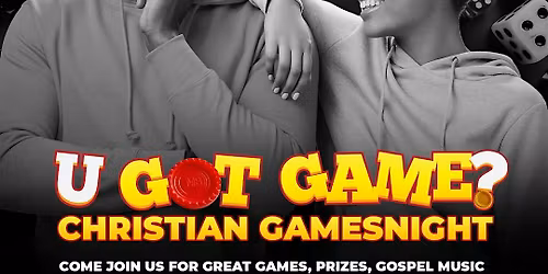 U Got Game? - End of Year Celebration