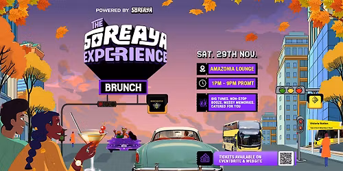 The SOREAYA BRUNCH Experience
