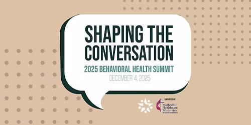 2025 Mental Health & Substance Use Summit