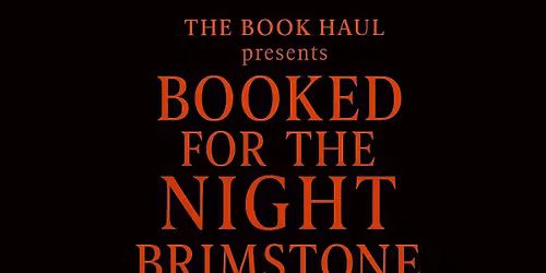 Booked For The Night: Brimstone Release Party