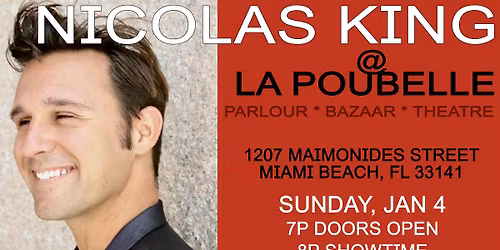 Nicolas King returns to La Poubelle with his award winning Cabaret show!