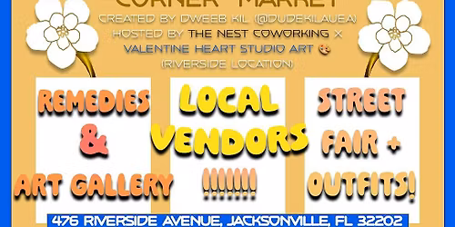 Riverside Avenue Presents: The Jacksonville "Flower Punk" Corner Market