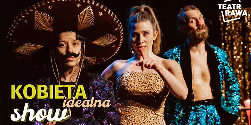 Gliwice: Kobieta Idealna Show