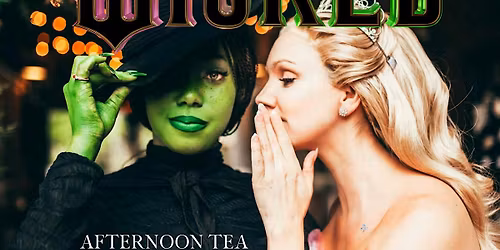Wicked Afternoon Tea Experience