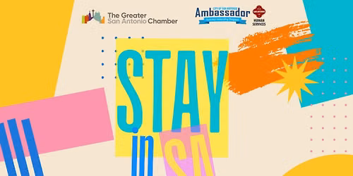 2026 Stay in SA Intern Event - In partnership with the City of San Antonio