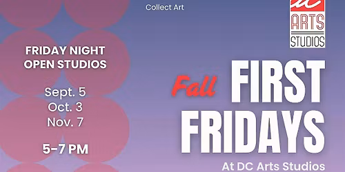 November First Friday open studios at DC Arts Studios