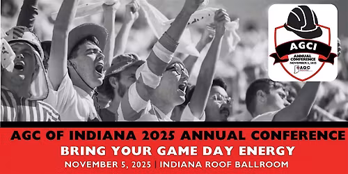 AGC of Indiana 2025 Annual Conference