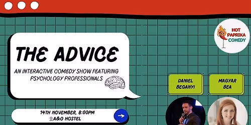 The Advice: An Interactive Comedy Show