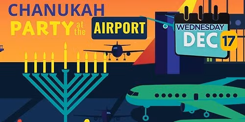 Airport Chanukah Party