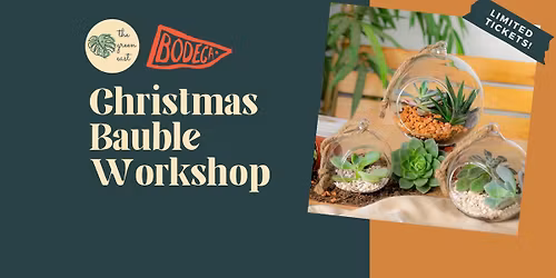 Christmas Bauble Workshop