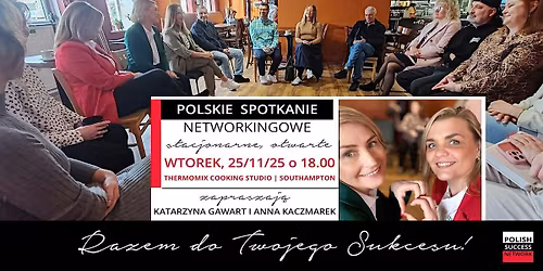 Polski Networking Biznesowy z Polish Success Network - Southampton