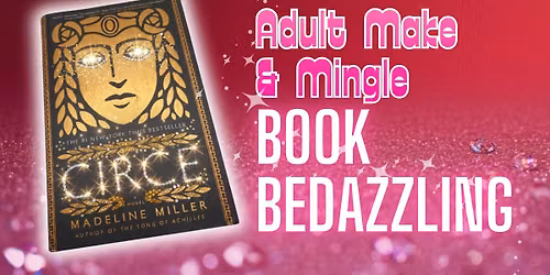 Adult Make & Mingle: Book Bedazzling