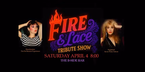 Fire & Lace Tribute Show