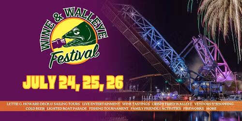 Wine & Walleye Festival 2026 | Historic Ashtabula Harbor