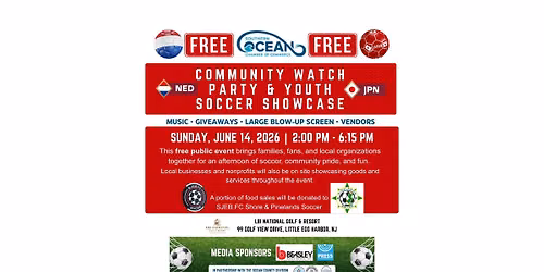 Southern Ocean County Chamber of Commerce Community Watch Party & Youth Soccer Showcase