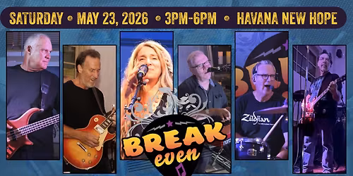 BreakEven at Havana New Hope's Local & Live Saturday 3-6