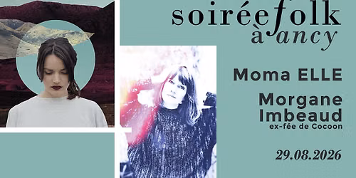 Soir\u00e9e folk \u00e0 Ancy - MOMA elle - Morgan Imbeaud
