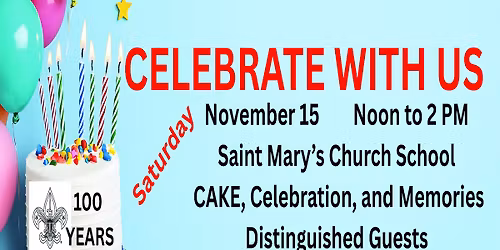 100th Anniversary of Troop 13 Boy Scouts