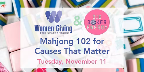 Mahjong (102) for Causes That Matter