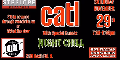 Steelore Presents Catl with Night Chill at Clifford Brewing, Sat. Nov. 29th