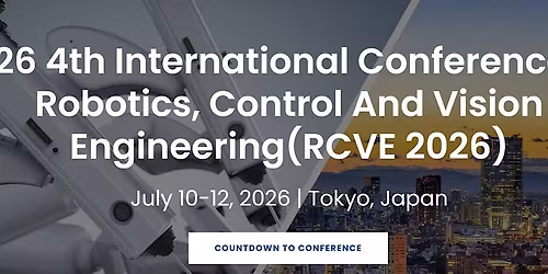 4th International Conference on Robotics, Control and Vision Engineering