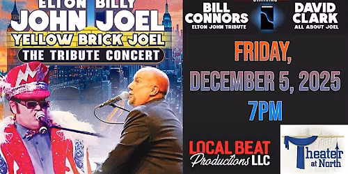 "Yellow Brick Joel" Billy Joel and Elton John Tribute Concert