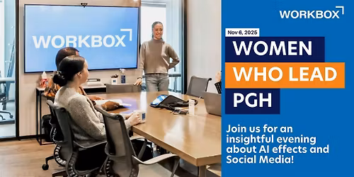 Women Who Lead PGH: Social Media & AI