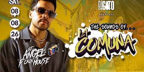 THE SOUNDS OF "LA COMUNA" - REGGAETON, DANCEHALL &amp; AFRO HOUSE PARTY - 08TH AUGUST 2026