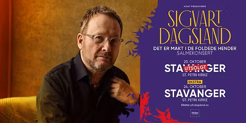 Sigvart Dagsland \u2013 Salmekonsert | Stavanger - St. Petri kirke