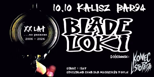 BLADE LOKI / 10.10 KALISZ - BAR 94